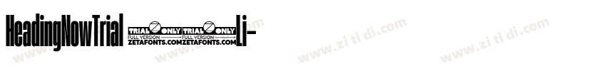 HeadingNowTrial 42Li字体转换